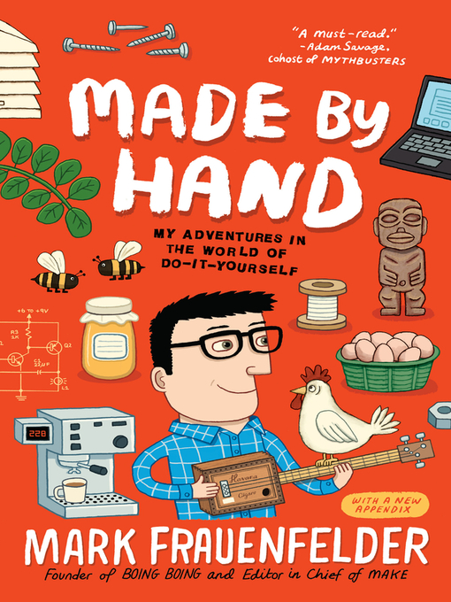 Title details for Made by Hand by Mark Frauenfelder - Wait list